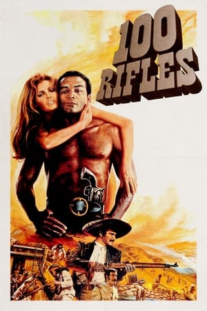 100 Rifles watch 100 Rifles