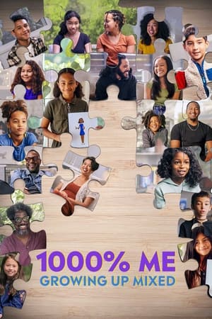 watch 1000% Me: Growing Up Mixed