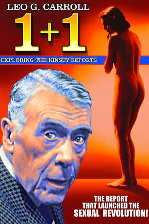 1+1: Exploring The Kinsey Reports watch 1+1: Exploring The Kinsey Reports