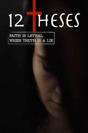 watch 12 Theses
