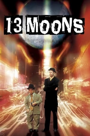 watch 13 Moons