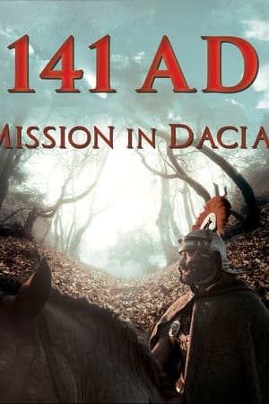141 A.D. Mission in Dacia watch 141 A.D. Mission in Dacia