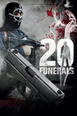 20 Funerals watch 20 Funerals