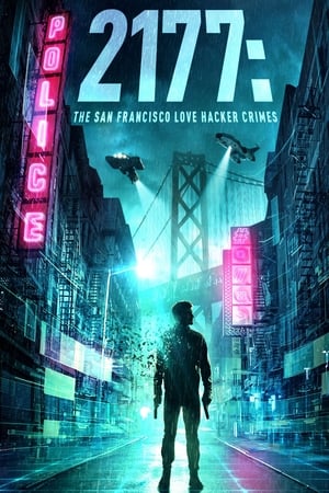 2177: The San Francisco Love Hacker Crimes watch 2177: The San Francisco Love Hacker Crimes