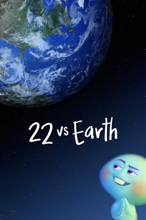 22 vs. Earth watch 22 vs. Earth