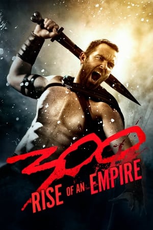 300: Rise of an Empire watch 300: Rise of an Empire