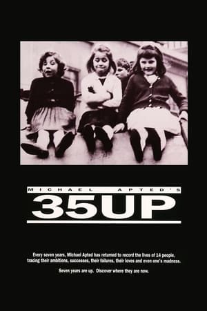 35 Up watch 35 Up
