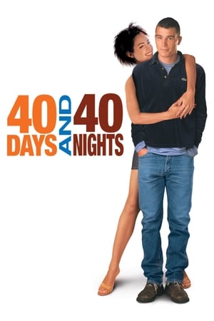 watch 40 Days and 40 Nights