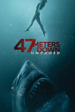 47 Meters Down: Uncaged watch 47 Meters Down: Uncaged