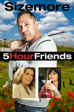 5 Hour Friends watch 5 Hour Friends