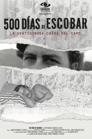 watch 500 Days of Escobar