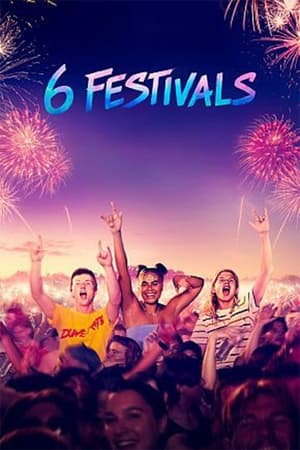 watch 6 Festivals