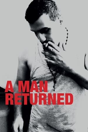 A Man Returned watch A Man Returned