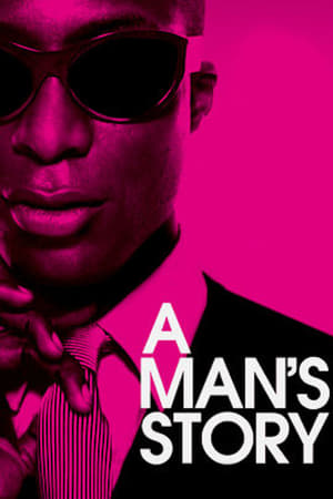 A Man's Story watch A Man's Story
