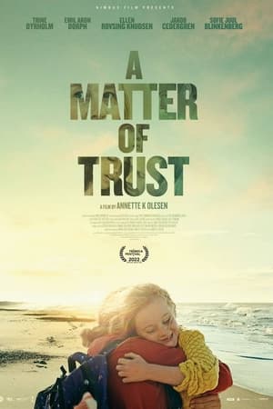A Matter of Trust watch A Matter of Trust