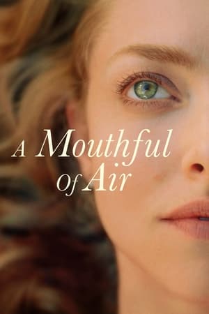 A Mouthful of Air watch A Mouthful of Air
