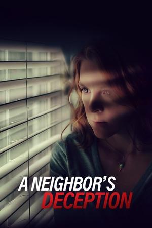 A Neighbor's Deception watch A Neighbor's Deception