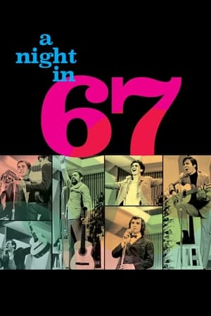 watch A Night in 67