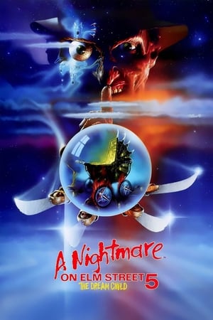 A Nightmare on Elm Street: The Dream Child watch A Nightmare on Elm Street: The Dream Child