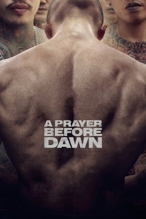 A Prayer Before Dawn watch A Prayer Before Dawn