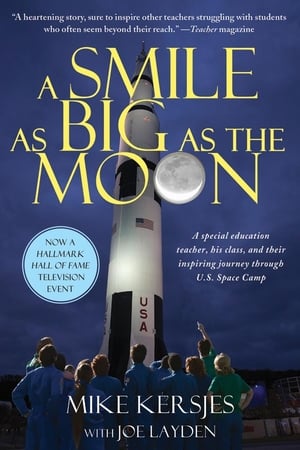 watch A Smile as Big as the Moon