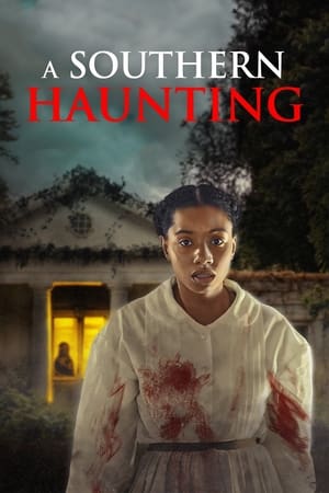 A Southern Haunting watch A Southern Haunting