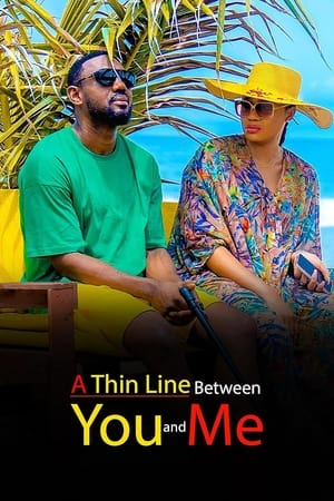 watch A Thin Line Between You and Me