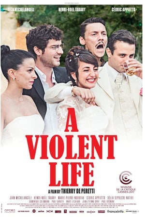 A Violent Life watch A Violent Life