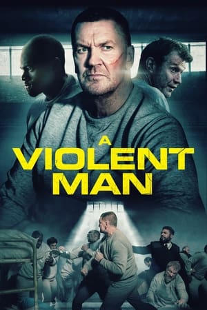 A Violent Man watch A Violent Man