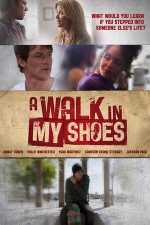 A Walk in My Shoes watch A Walk in My Shoes