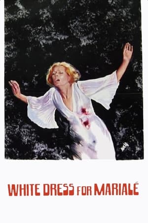 A White Dress for Marialé watch A White Dress for Marialé