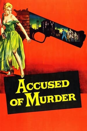 Accused of Murder watch Accused of Murder