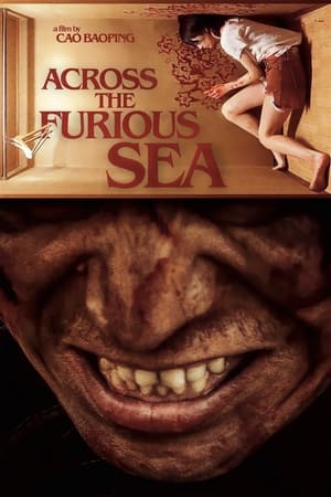 Across the Furious Sea watch Across the Furious Sea