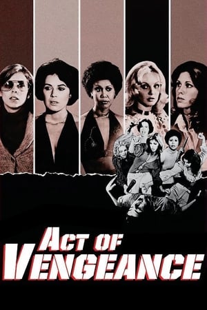 Act of Vengeance watch Act of Vengeance
