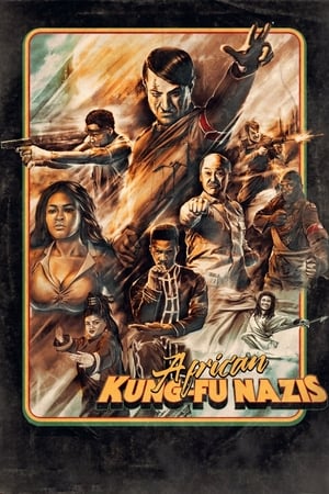 African Kung-Fu Nazis watch African Kung-Fu Nazis