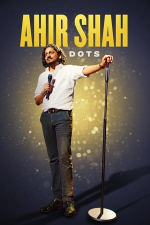 Ahir Shah: Dots watch Ahir Shah: Dots