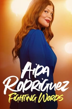 Aida Rodriguez: Fighting Words watch Aida Rodriguez: Fighting Words