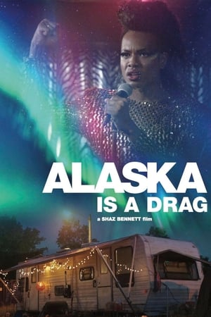 Alaska Is a Drag watch Alaska Is a Drag