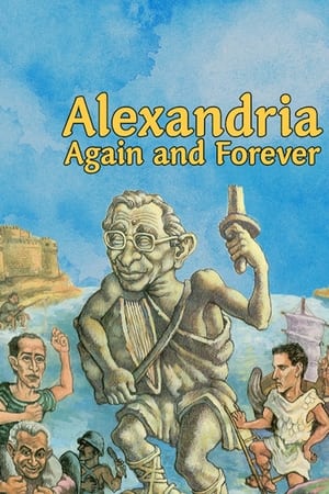 Alexandria Again and Forever watch Alexandria Again and Forever