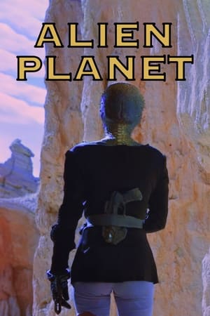Alien Planet watch Alien Planet