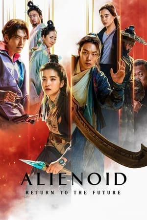 Alienoid: The Return to the Future watch Alienoid: The Return to the Future