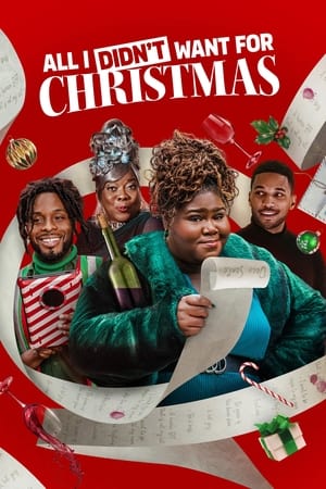 All I Didn't Want for Christmas watch All I Didn't Want for Christmas