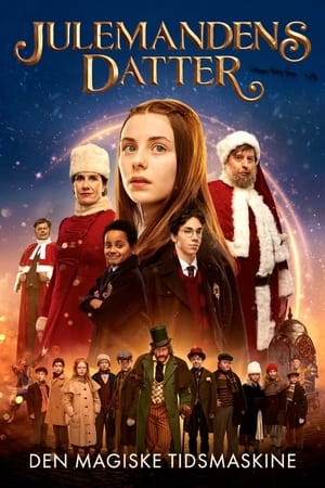 watch All I Want for Christmas: The Magic Time Machine