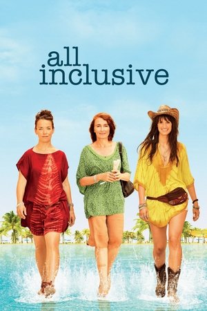 All Inclusive watch All Inclusive
