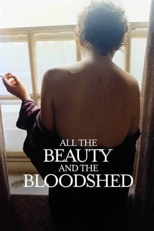 All the Beauty and the Bloodshed watch All the Beauty and the Bloodshed
