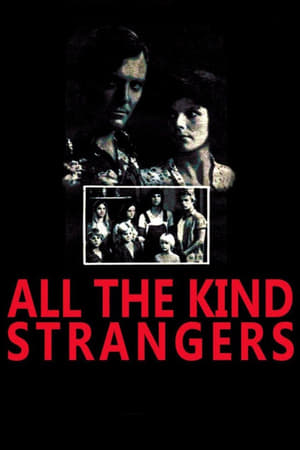 All the Kind Strangers watch All the Kind Strangers