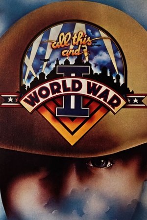 All This and World War II watch All This and World War II