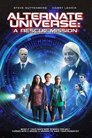 Alternate Universe: A Rescue Mission watch Alternate Universe: A Rescue Mission