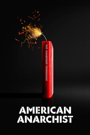 American Anarchist watch American Anarchist