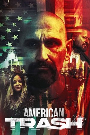 watch American Trash